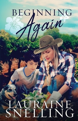 Beginning Again by Snelling, Lauraine