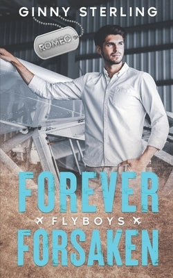 Forever Forsaken: A Sweet Contemporary Romance by Sterling, Ginny
