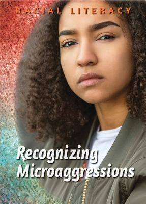 Recognizing Microaggressions by Nittle, Nadra
