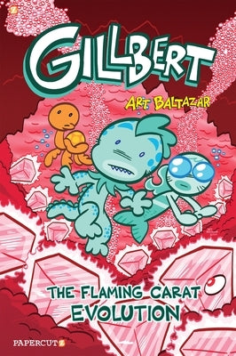 Gillbert #3: The Flaming Carats Evolution by Baltazar, Art