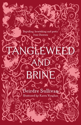 Tangleweed and Brine by Sullivan, Deirdre