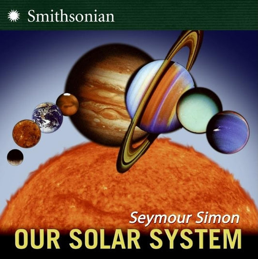 Our Solar System by Simon, Seymour