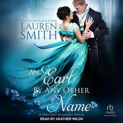 An Earl by Any Other Name by Smith, Lauren