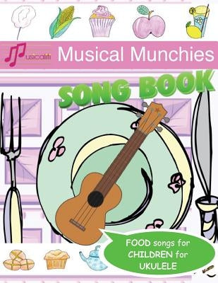 Musical Munchies Song Book by Turnbull, Frances