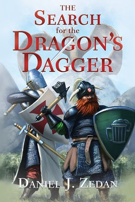 The Search for the Dragon's Dagger by Zedan, Daniel J.