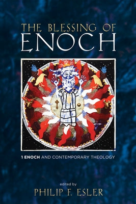 The Blessing of Enoch by Esler, Philip F.