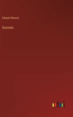 Sonnets by Moxon, Edward