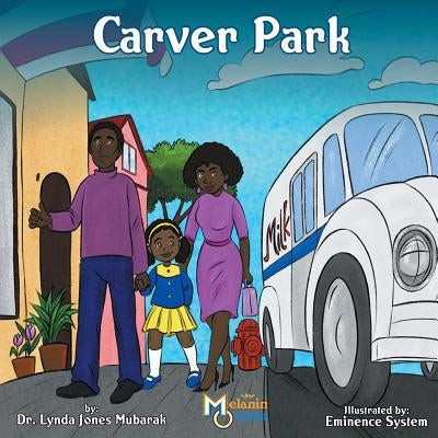 Carver Park by Jones Mubarak, Lynda