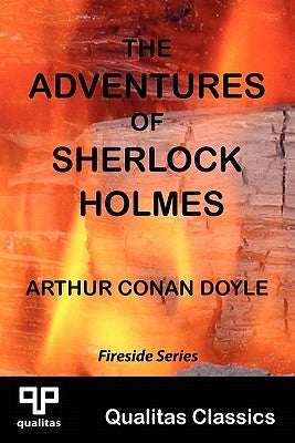 The Adventures of Sherlock Holmes (Qualitas Classics) by Doyle, Arthur Conan