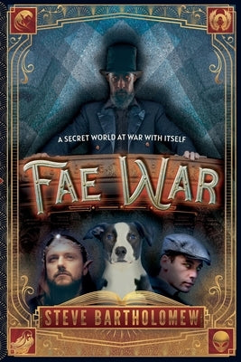 Fae War by Bartholomew, Steve