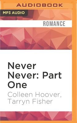 Never Never: Part One by Hoover, Colleen