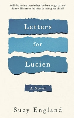 Letters for Lucien by England, Suzy