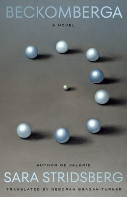 Beckomberga by Stridsberg, Sara