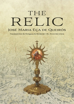 The Relic by Eça de Queirós, José Maria