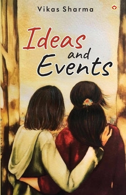 Ideas and Events by Sharma, Vikas