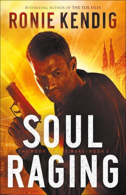 Soul Raging by Kendig, Ronie