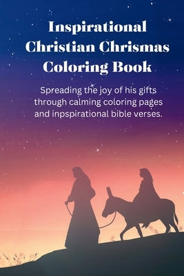 Inspirational Christian Christmas Coloring Book for Teens and Adults by Castro, Lynn
