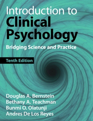Introduction to Clinical Psychology by Bernstein, Douglas A.