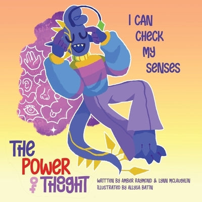I Can Check My Senses (The Power of Thought) by McLaughlin, Lynn