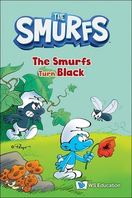 The Smurfs Turn Black by 