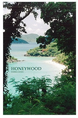 Honeywood by Kinsey, Darrell