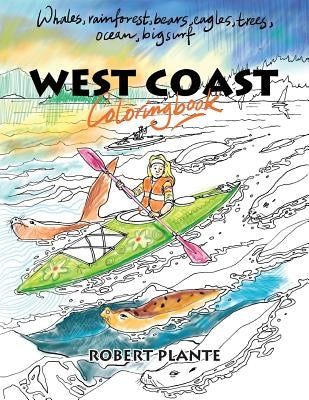 West Coast Coloring Book by Plante, Robert