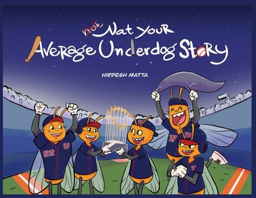 Nat Your Average Underdog Story by Matta, Hirdesh