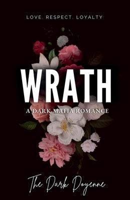 Wrath by Dark, The