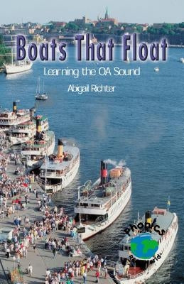 Boats That Float by Richter, Abigail