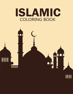 Islamic coloring book: enjoy this creative coloring book and use your brain for make great! by Press, Zxr