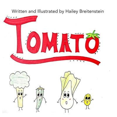 Tomato by Breitenstein, Hailey