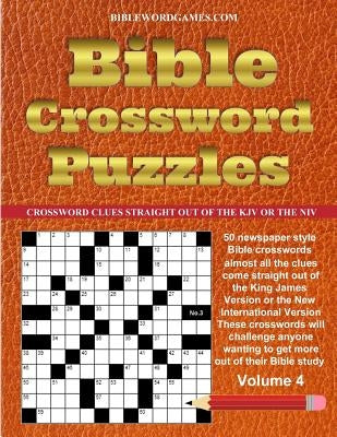 Bible Crossword Puzzles Volume 4: 50 Newspaper style Bible crosswords with almost all the clues straight from the Bible by Watson, Gary W.
