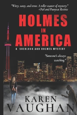 Holmes In America: A Sherlock/Holmes mystery #1 by Darnell, Gerald