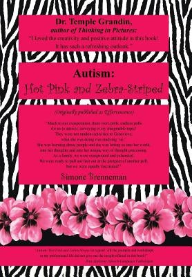 Autism: Hot Pink and Zebra-Striped by Brenneman, Simone