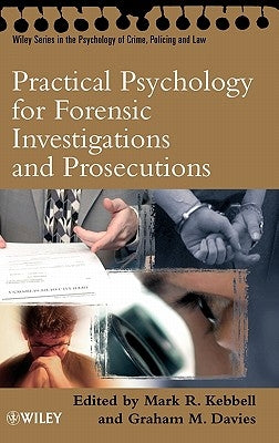 Practical Psychology for Forensic by Kebbell, Mark R.