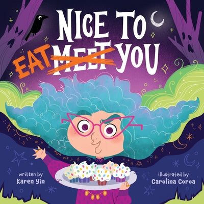 Nice to Eat You by Yin, Karen