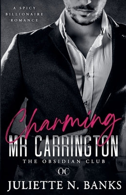 Charming Mr Carrington by Banks, Juliette N.