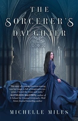 The Sorcerer's Daughter by Miles, Michelle