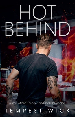 Hot Behind by Wick, Tempest
