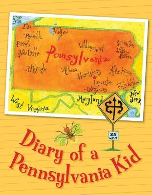 Diary of a Pennsylvania Kid by Sleeping Bear Press
