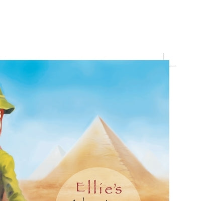 Ellie's Adventure in Egypt by Szeifert, Ilona