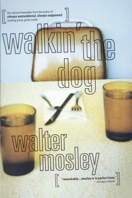 Walkin' the Dog by Mosley, Walter