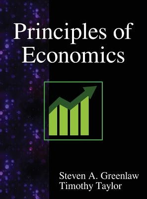 Principles of Economics by Greenlaw, Steven A.