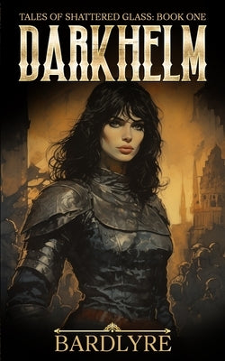 Darkhelm by Bardlyre