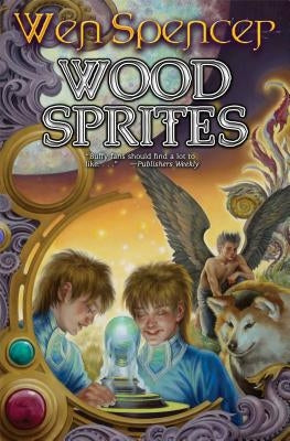 Wood Sprites by Spencer, Wen