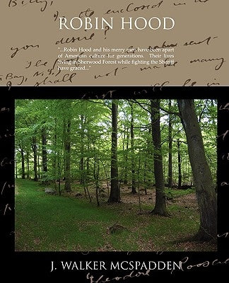 Robin Hood by McSpadden, J. Walker