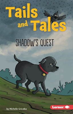 Shadow's Quest by Griczika, Michelle