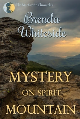 Mystery on Spirit Mountain by Whiteside, Brenda
