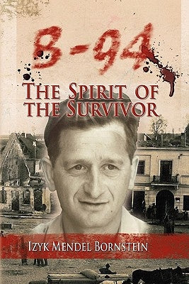 B-94 The Spirit of The Survivor by Piskiewicz, Agnieszka