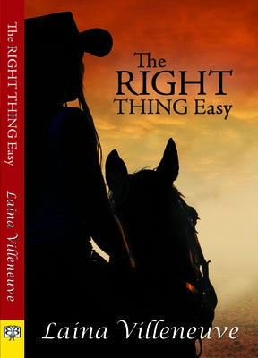 The Right Thing Easy by Villeneuve, Laina